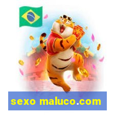 sexo maluco.com